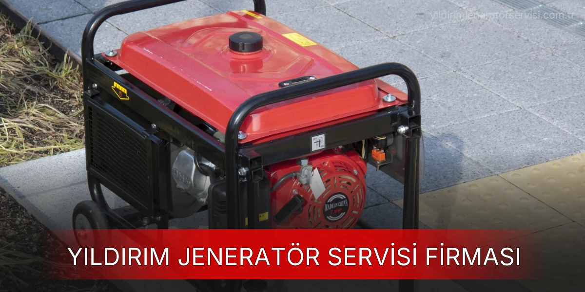 Yıldırım Jeneratör Servisi Firması